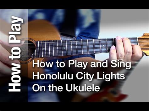 honolulu city lights ukulele chords.